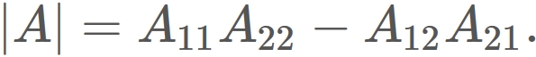 determinant of a 2x2 matrix